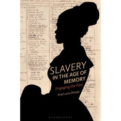 ISBN Slavery in the Age of Memory book English Paperback 272 pages