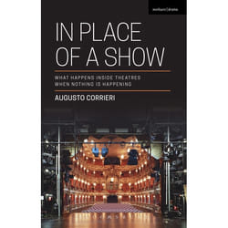 ISBN In Place of a Show (What Happens Inside Theatres When Nothing Is Happening)