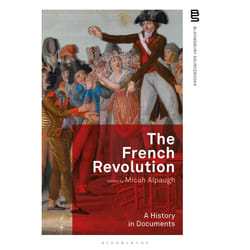 ISBN The French Revolution: A History in Documents book English Paperback 312 pages