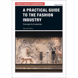 ISBN A Practical Guide to the Fashion Industry, English, Paperback, 176 pages