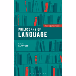 ISBN Philosophy of Language: The Key Thinkers, English, Paperback, 400 pages