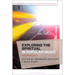 ISBN Exploring the Spiritual in Popular Music, English, Hardcover, 264 pages