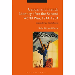 ISBN Gender and French Identity after the Second World War, 1944-1954 (Engendering Frenchness), English, Paperback, 256 pages