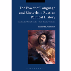 ISBN The Power of Language and Rhetoric in Russian Political History, English, Paperback, 256 pages