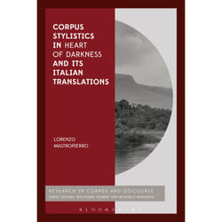 ISBN Corpus Stylistics in Heart of Darkness and its Italian Translations book English Paperback 248 pages