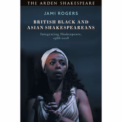 ISBN British Black and Asian Shakespeareans, English, Paperback, 256 pages