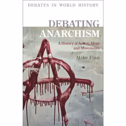 ISBN Debating Anarchism, English, Hardcover, 296 pages
