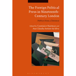 ISBN The Foreign Political Press in Nineteenth-Century London, English, Paperback, 248 pages