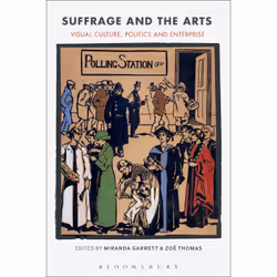 ISBN Suffrage and the Arts, English, Paperback, 320 pages
