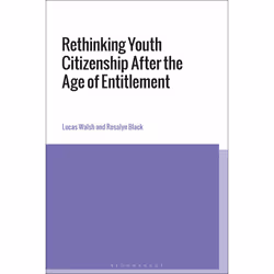 ISBN Rethinking Youth Citizenship After the Age of Entitlement, English, Paperback, 232 pages