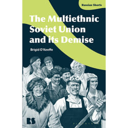 ISBN The Multiethnic Soviet Union and its Demise book English Paperback 152 pages