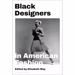 ISBN Black Designers in American Fashion, English, Paperback, 288 pages