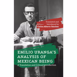 ISBN Emilio Uranga’s Analysis of Mexican Being, English, Paperback, 232 pages