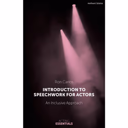ISBN Introduction to Speechwork for Actors, English, Paperback, 240 pages
