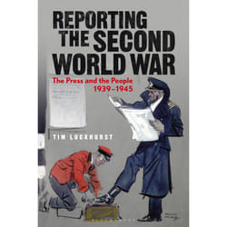 ISBN Reporting the Second World War book English Paperback 264 pages