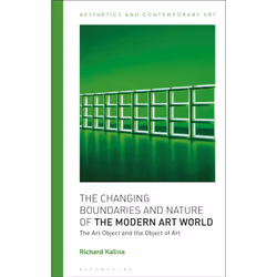 ISBN The Changing Boundaries and Nature of the Modern Art World, English, Hardcover, 248 pages
