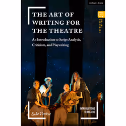 ISBN The Art of Writing for the Theatre, English, Paperback, 216 pages