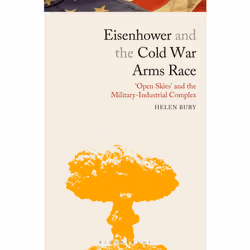 ISBN Eisenhower and the Cold War Arms Race, English, Paperback, 304 pages