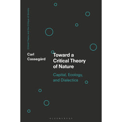 ISBN Toward a Critical Theory of Nature book English Hardcover 256 pages