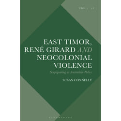 ISBN East Timor, René Girard and Neocolonial Violence book English Hardcover 254 pages