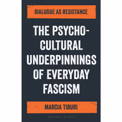 ISBN The Psycho-Cultural Underpinnings of Everyday Fascism, English, Paperback, 216 pages