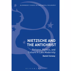 ISBN Nietzsche and The Antichrist, English, Paperback, 280 pages