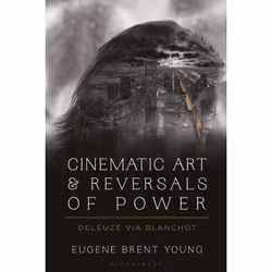 ISBN Cinematic Art and Reversals of Power, English, Hardcover, 344 pages
