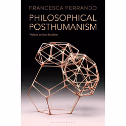 ISBN Philosophical Posthumanism, English, Paperback, 296 pages