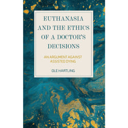 ISBN Euthanasia and the Ethics of a Doctor’s Decisions book English Paperback 216 pages
