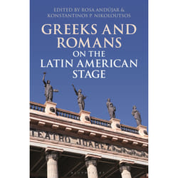 ISBN Greeks and Romans on the Latin American Stage book English Paperback 312 pages