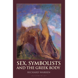 ISBN Sex, Symbolists and the Greek Body book English Paperback 280 pages