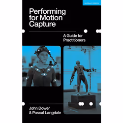 ISBN Performing for Motion Capture, English, Paperback, 248 pages