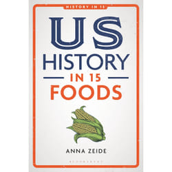 ISBN US History in 15 Foods book English Paperback 288 pages