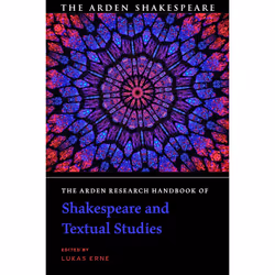 ISBN The Arden Research Handbook of Shakespeare and Textual Studies, English, Paperback, 408 pages