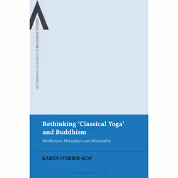 ISBN Rethinking 'Classical Yoga' and Buddhism, English, Paperback, 280 pages