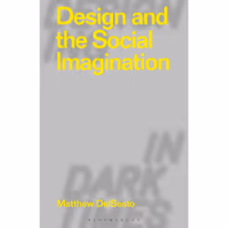ISBN Design and the Social Imagination, English, Paperback, 240 pages