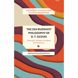ISBN The Zen Buddhist Philosophy of D. T. Suzuki, English, Paperback, 192 pages