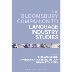 ISBN The Bloomsbury Companion to Language Industry Studies, English, Paperback, 424 pages