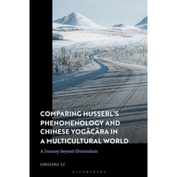 ISBN Comparing Husserl’s Phenomenology and Chinese Yogacara in a Multicultural World book English Hardcover 272 pages