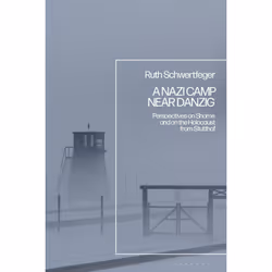 ISBN A Nazi Camp Near Danzig, English, Hardcover, 272 pages
