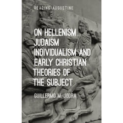 ISBN On Hellenism, Judaism, Individualism, and Early Christian Theories of the Subject book English Paperback 208 pages
