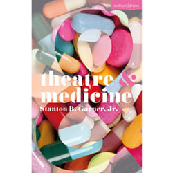 ISBN Theatre and Medicine book English Paperback 104 pages