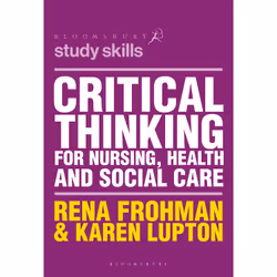 ISBN Critical Thinking for Nursing, Health and Social Care, English, Paperback, 190 pages