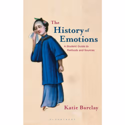 ISBN The History of Emotions, English, Paperback, 176 pages