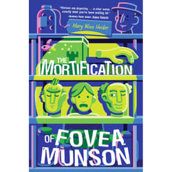 ISBN The Mortification of Fovea Munson book Children's English Paperback 336 pages