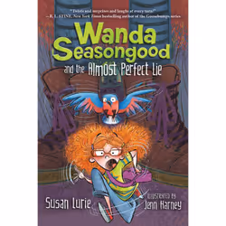 ISBN Wanda Seasongood and the Almost Perfect Lie, Children's, English, Hardcover, 256 pages