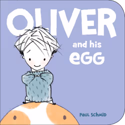 ISBN Oliver and His Egg, Children's, English, 32 pages