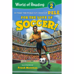 ISBN World of Reading For the Love of Soccer!, Children's, English, Paperback, 32 pages