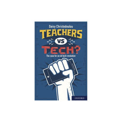 Teachers vs Tech by Christodoulou & Daisy