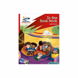 Reading Planet: Rocket Phonics - Target Practice - In The Book Nook - Red B - Isabel Thomas - book